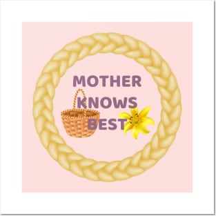 Mother Knows Best Posters and Art